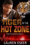 [Shifter Agents 04] • Tiger in the Hot Zone